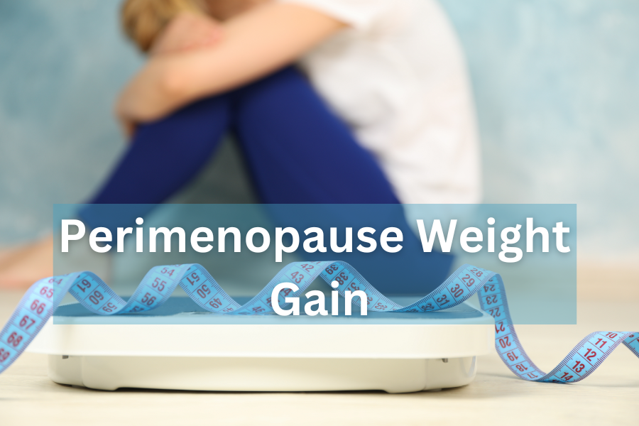 Perimenopause Weight Gain Including 5 Tips To Manage Symptoms Perimenopause Help 3002