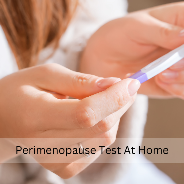 Perimenopause Test at Home