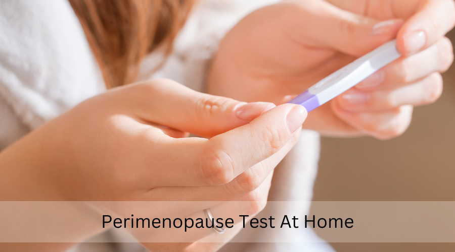 Perimenopause Test at Home