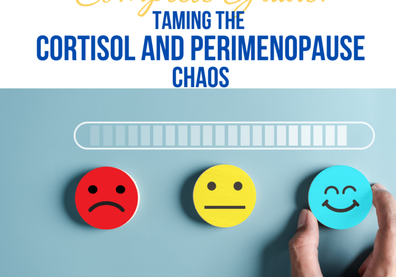 Taming the Cortisol and Perimenopause Chaos: Lifestyle Hacks to Bust Belly Fat